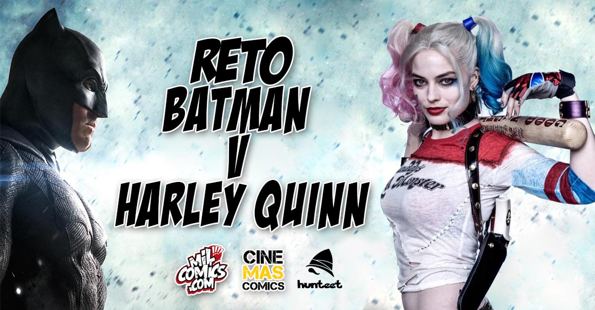 Participa en el reto de Cinemascomics y Milcomics Batman vs Harley Quinn y podrás ganar premios